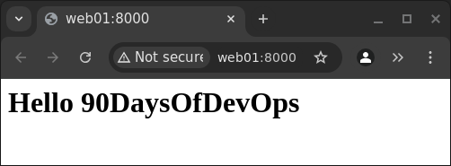screenshot of web browser showing the contents of http://web01:8000; the page reads "Hello 90DaysOfDevOps".